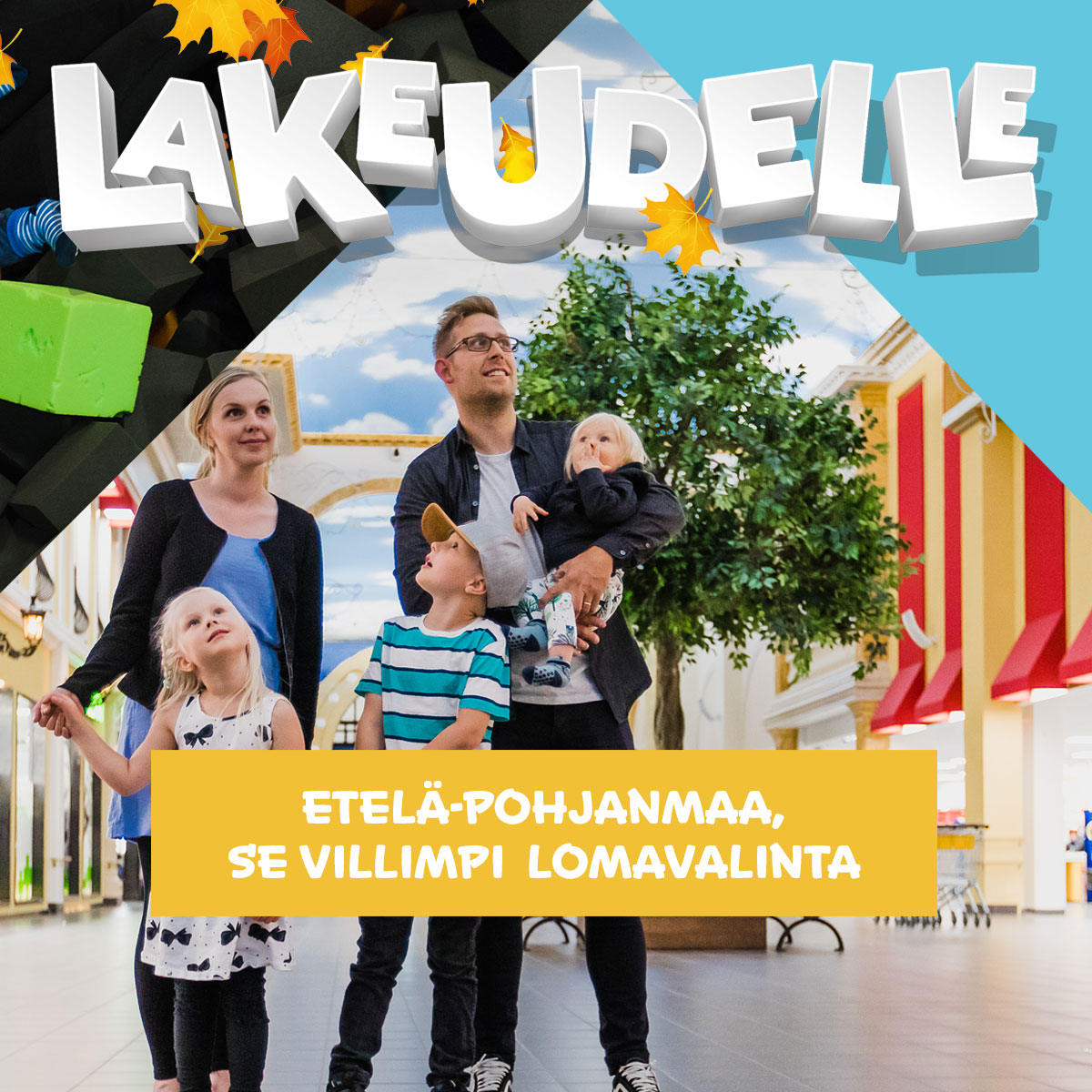 Syysloma 2020: tarjoukset ja tapahtumat! - Lakeudelle